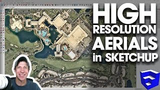 HIGH RESOLUTION AERIALS in SketchUp  How to Download Nearmap Images with Placemaker [upl. by Breed]