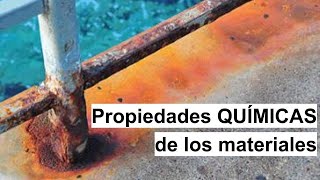 Propiedades QUÍMICAS de los materiales [upl. by Zebada]