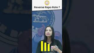 What is Reverse Repo Rate  RBI repo rate and reverse repo rate Explained [upl. by Floyd]