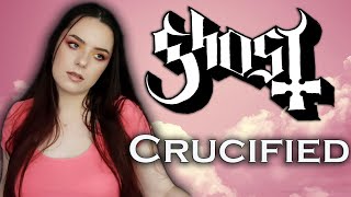 Ghost  Crucified Cover by Diana Skorobreshchuk [upl. by Kaspar980]