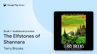 The Elfstones of Shannara by Terry Brooks · Audiobook preview [upl. by Salokin]