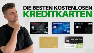 Die besten kostenlosen Kreditkarten 2023  Kreditkartenvergleich [upl. by Derraj]