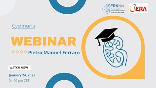 Cystinuria  ERKNet Webinar with Pietro Manuel Ferraro [upl. by Iramohs]