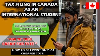 Welcome Bonus Offer Canada  Tax Filing For the first time as an International Student In Canada [upl. by Idnis]