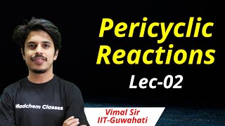 Electrocylic Reactions Pericyclic Reactions Organic Chemistry IITJAM CSIRNET GATE Chemistry [upl. by Izak]