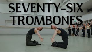 SEVENTYSIX TROMBONES  Lewis Shilvock  Ryan Smith Choreography [upl. by Yemerej808]