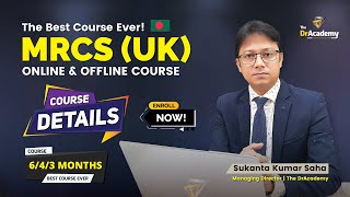 MRCS UK A 643 MONTHS 👨‍💻 ONLINE 👨‍🏫 OFFLINE COURSE  THE DR ACADEMY [upl. by Eedyah936]