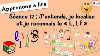 Le son l  la lettre l  Apprendre à lire  S12  Jentends je localise je reconnais le L [upl. by Yves]