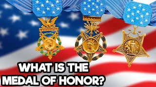 THE MEDAL OF HONOR EXPLAINED [upl. by Otrebmal]