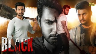 Black Movie  Hindi Dubbed Movies  Aadi Saikumar  Darshana Banik  Krishna Kumar  Action Movie [upl. by Selby173]