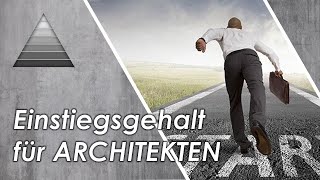 Dein EinstiegsGehalt  was verdient man als ARCHITEKT [upl. by Poler]