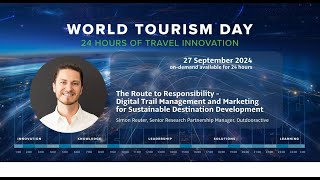 World Tourism Day 2024 Route to Responsibility [upl. by Einwahs515]