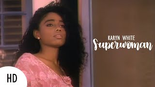 HD Karyn White  Superwoman  1989 [upl. by Urina]