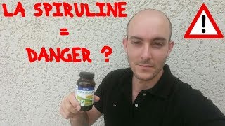 La SPIRULINE  DANGER [upl. by Martella]