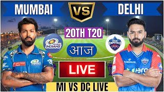 Live MI Vs DC 20th T20 Match  Cricket Match Today  MI vs DC 20th T20 live 1st innings livescore [upl. by Benni65]