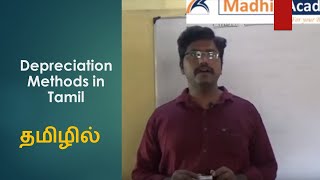 Depreciation Methods in Tamil  Deprecation Part 2  Accounts Basic Videos in Tamil [upl. by Brenk976]