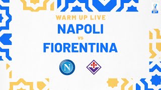 🔴 LIVE  Warm up  NapoliFiorentina  EA SPORTS FC Supercup 202324 [upl. by Luamaj]