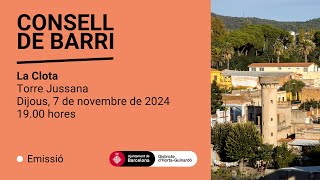 Consell de barri La Clota dijous 7 de novembre de 2024 [upl. by Thun]