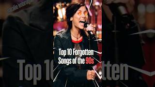 Top 10 Forgotten Songs of the 90s top10 top10hits 90smusic [upl. by Heber]