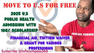 US public health admission 2025  100 Scholarship in US  All in one US application  NO GRETOEFL [upl. by Mcdade]