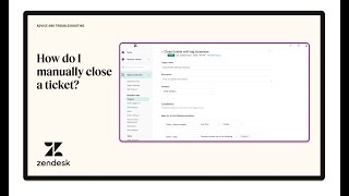 How can I manually close a ticket [upl. by Natfa15]
