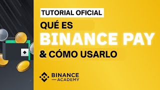 Qué es Binance Pay amp Cómo usarlo  Binance Guía Oficial en Español [upl. by Moishe]