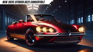 2025 Citroen DS21 Convertible is HERE The Best Luxury Car [upl. by Nidnerb]