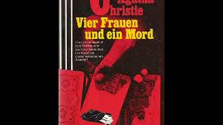 Agatha Christie VIER FRAUEN UND EIN MORD [upl. by Bohman729]