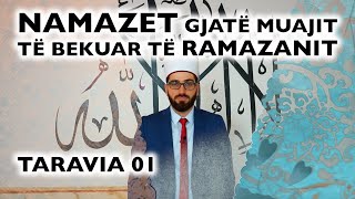 01 Namazi i Taravisë  RAMAZAN 2022 [upl. by Loring]