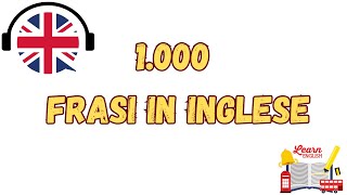 1000 frasi in Inglese versione senza musica [upl. by Nylram]