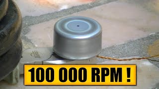 100000 RPM  DIY Experiments 7  Ultra fast spinning [upl. by Feledy]