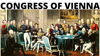 Congress of Vienna  वियना की कांग्रेस  World History for UPSCPCS [upl. by Nitsugua508]