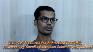 Stemcell Treatment for Ankylosing Spondylitis  Patient Testimonial [upl. by Esinrahs]