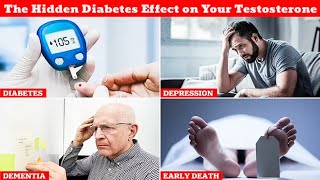 The Hidden Diabetes Effect on Your Testosterone Revealed [upl. by Atiral110]