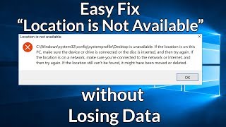 Fix Error Location is Not Available C\Windows\System32\config\systemprofile\Desktop Data Recovery [upl. by Clement]