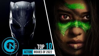 Top 10 Best Action Movies of 2022 [upl. by Eahsram]