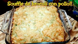 Soufflé de brócoli con pollodelicioso [upl. by Giuditta686]