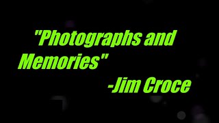 Photographs and Memories by Jim Croce Original Key Karaoke [upl. by Ailesor808]