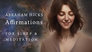 8 hr🧘‍♀️Abraham Hicks Inspired Affirmations  for Sleep amp Meditation 8D [upl. by Nyladnewg824]