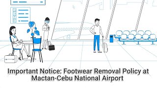 Important Notice MactanCebu International Airports New Mandatory Footwear Removal Policy [upl. by Bittner]