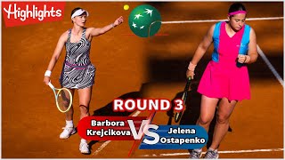 Barbora Krejcikova vs Jelena Ostapenko ROUND 3 FULL MATCH Highlights  WTA Rome Open 2023 [upl. by Naneek231]