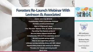 Foresters ReLaunch Webinar with Levinson amp Associates [upl. by Norrag358]