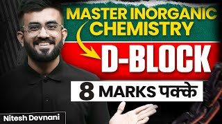 D Block Elements Class 12 One Shot  Inorganic Chemistry  NEET 2024  Nitesh Devnani [upl. by Aleinad677]