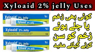 Xyloaid 2 jelly 15gLidocaine HCIUses benefits and side effectsزخم کو سن کرنے کیلئے انتہائی مفید [upl. by Troc]