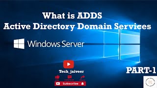 What is ADDS  Active Directory installation  techjaiveer [upl. by Maletta823]