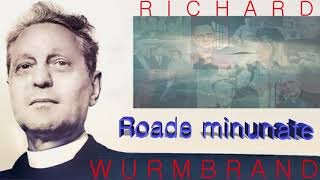 27 Roade minunate  Richard Wurmbrand [upl. by Eisnil]