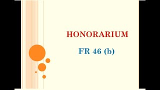 Honorarium to Government Employee [upl. by Nodnek]