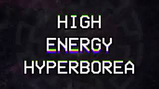 HIGH ENERGY HYPERBOREA EDIT [upl. by Ahsille155]