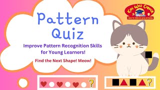 Pattern Recognition Game for Grade 12  Guess the Next Shape [upl. by Abran]