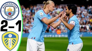 Man City vs Leeds 21  Highlights and Goals 06052023 💥 Gundogan [upl. by Noxin]